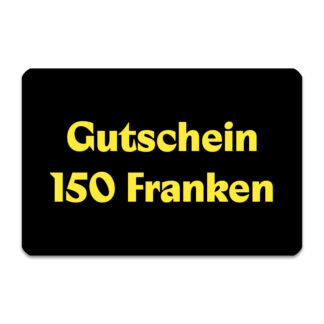 Gutschein 150 Franken