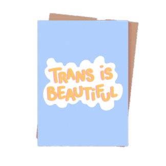You're Welcome Club Postkarte Trans Is Beautiful
