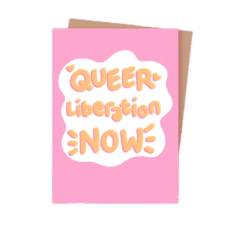 You're Welcome Club Postkarte Queer Liberation Now